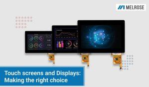 Choosing the right touch screen display