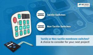 Tactile or non-tactile membrane switch