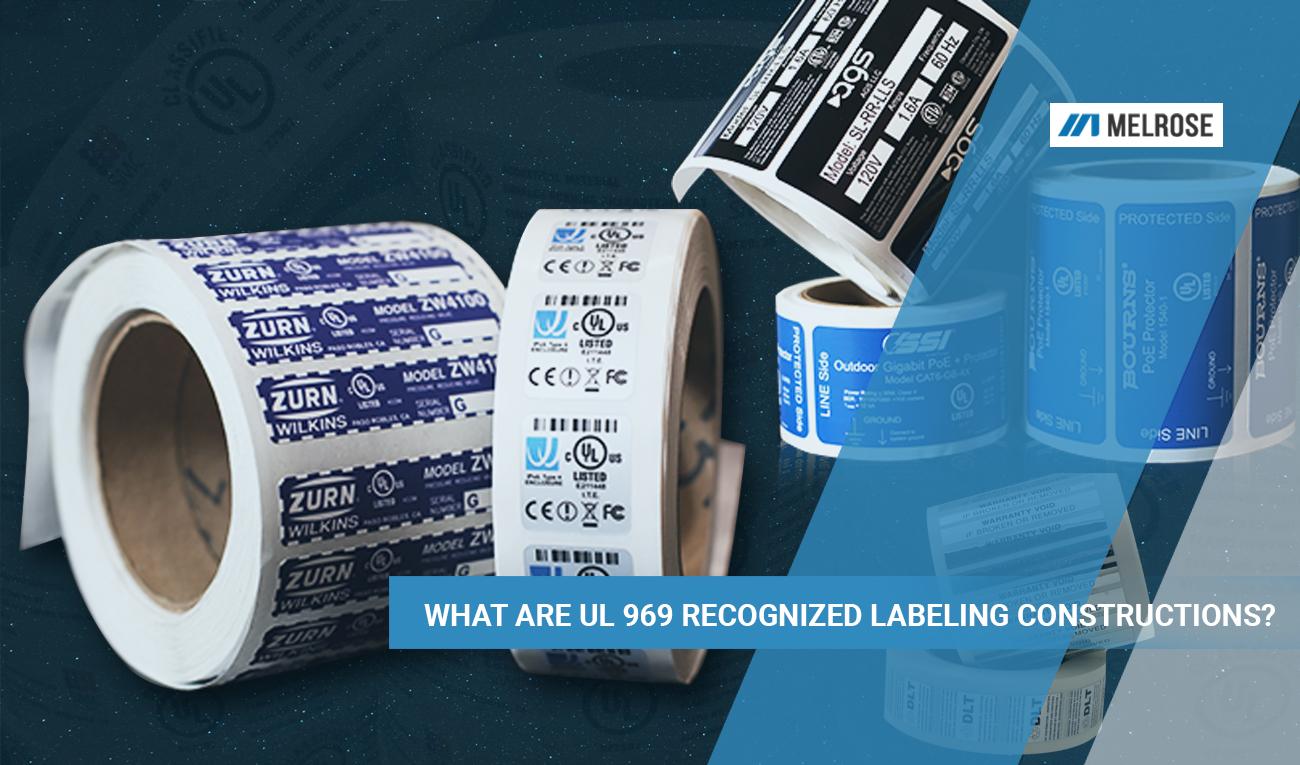 What are UL 969 recognized labeling constructions? – Melrose Nameplate ...